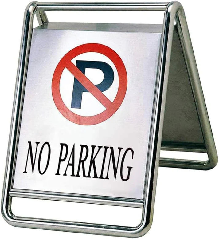 A-Shape Stainless Steel No Parking Sign Board